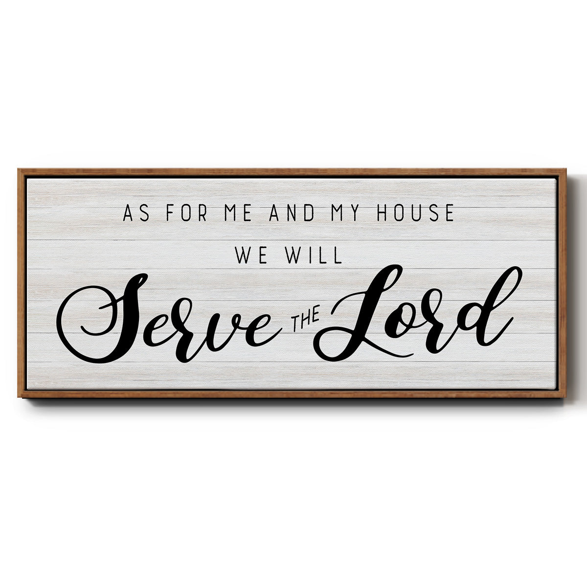 Serve the Lord - Floater Framed Canvas Print