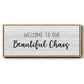 Beautiful Chaos - Floater Framed Canvas Print