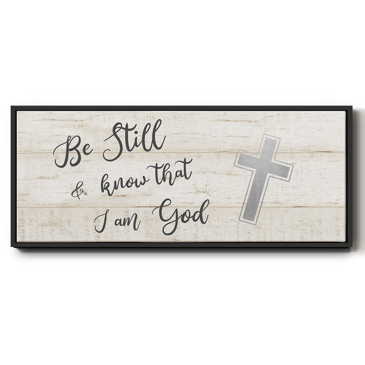Be Still Cross - Floater Framed Canvas Print