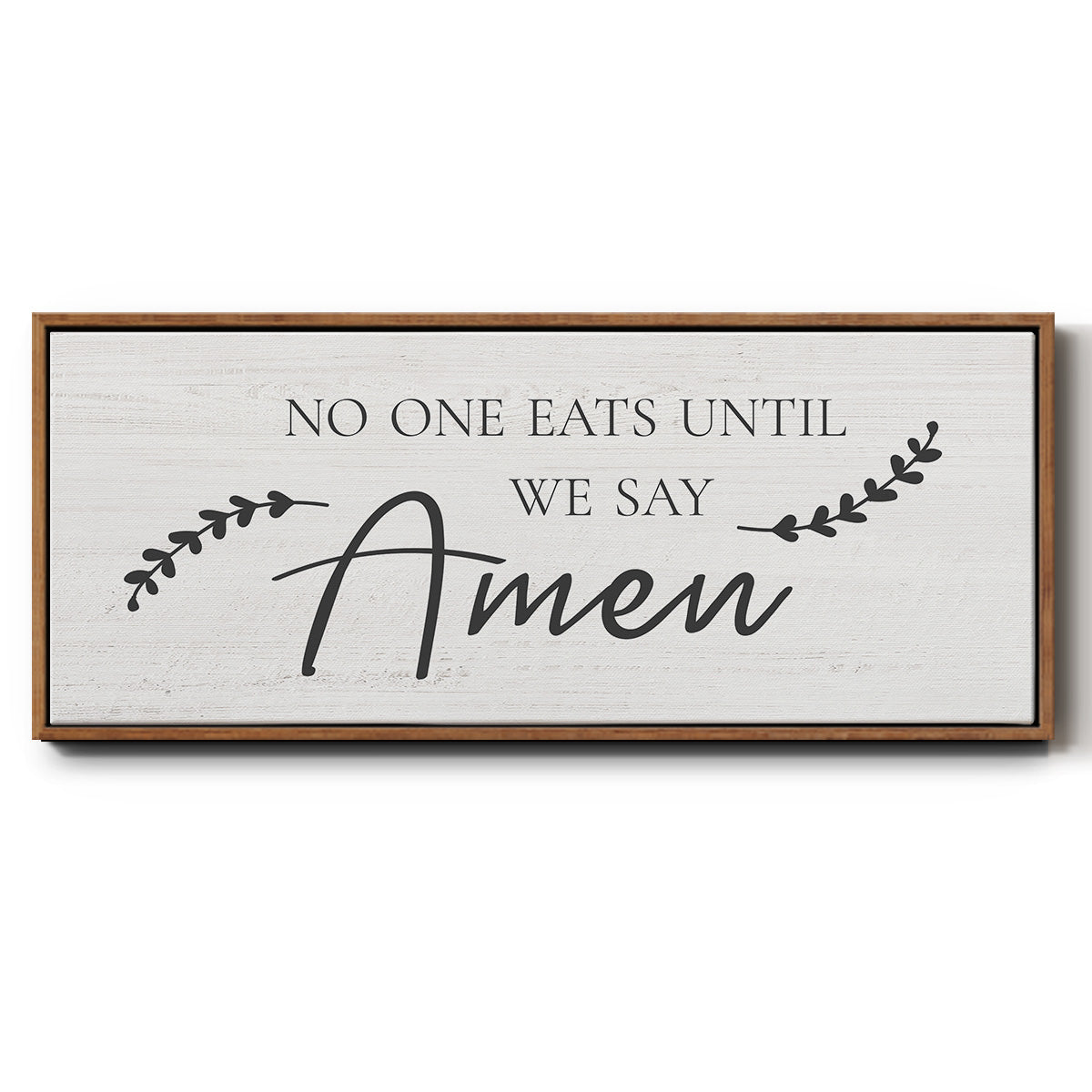 Say Amen - Floater Framed Canvas Print