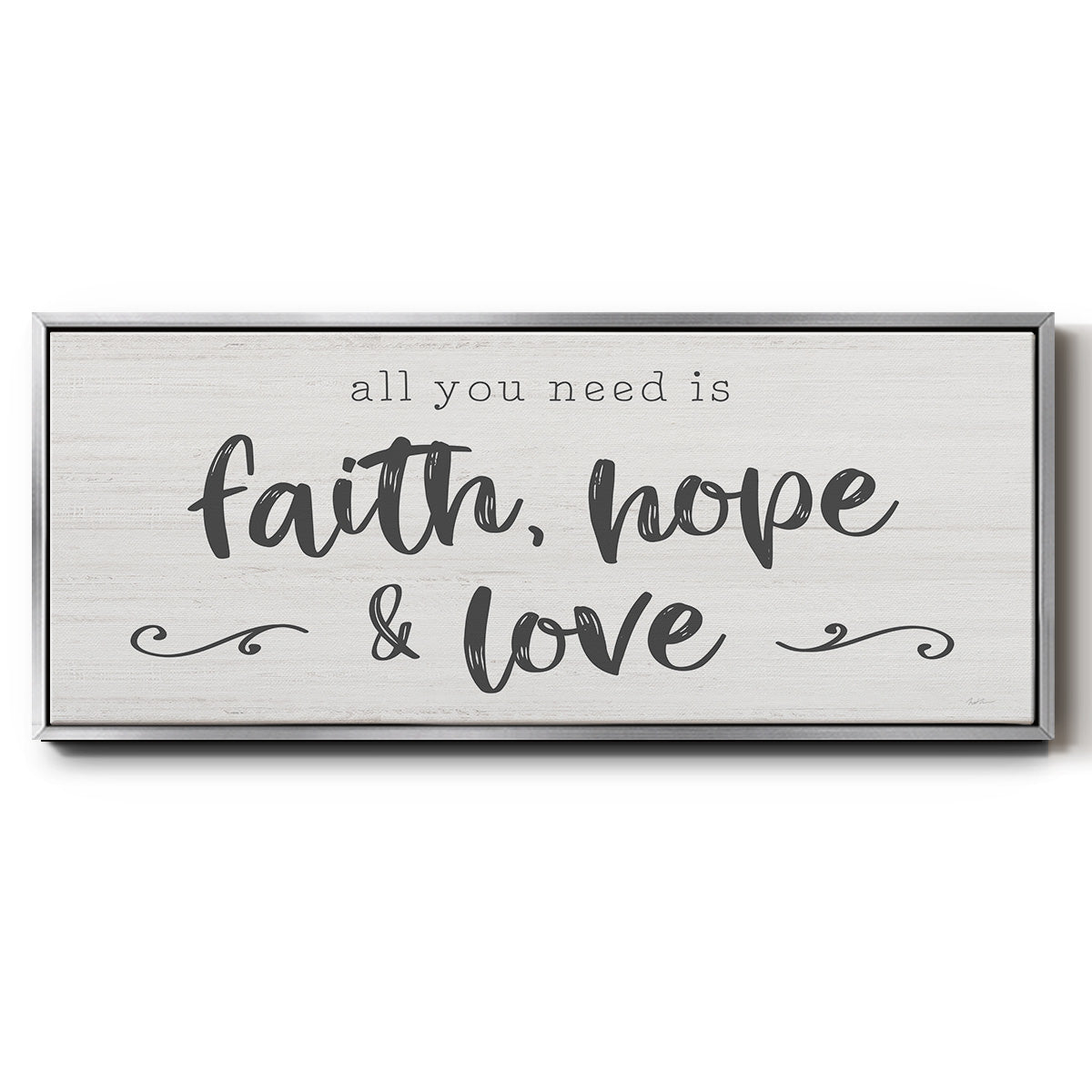 Faith Hope Love - Floater Framed Canvas Print