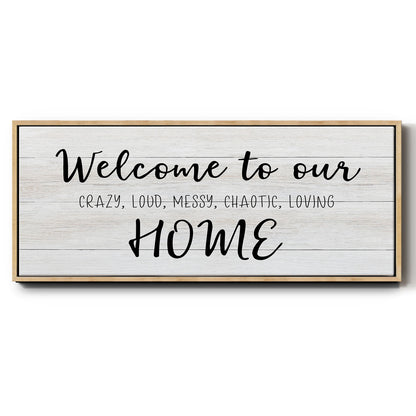 Welcome to Our Home - Floater Framed Canvas Print