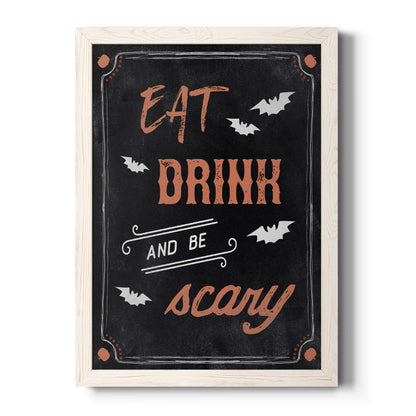 Be Scary - Premium Canvas Framed in Barnwood - Ready to Hang