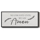 Say Amen - Floater Framed Canvas Print