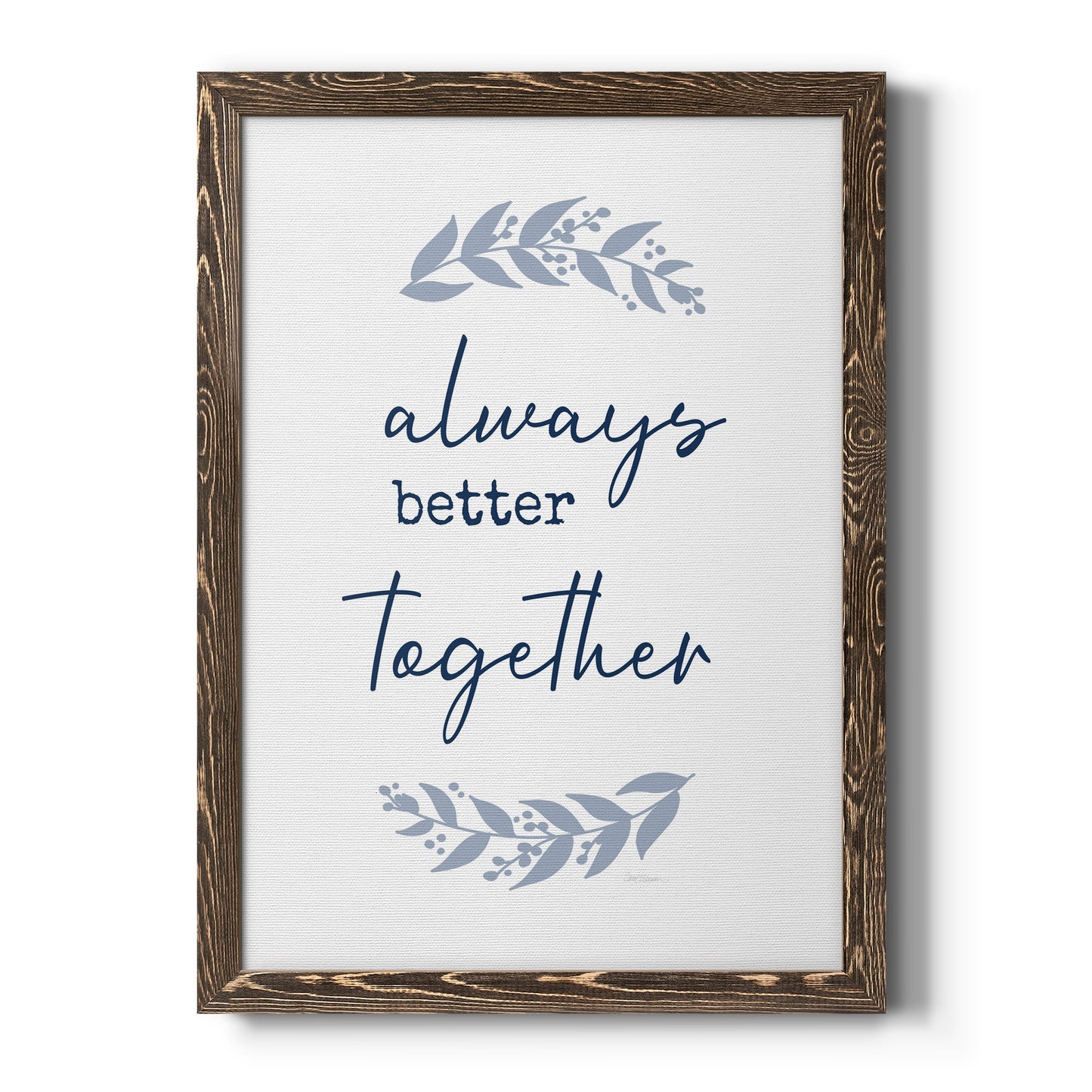 Always Together - Barnwood Framed Canvas Print