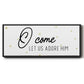O Come - Floater Framed Canvas Print