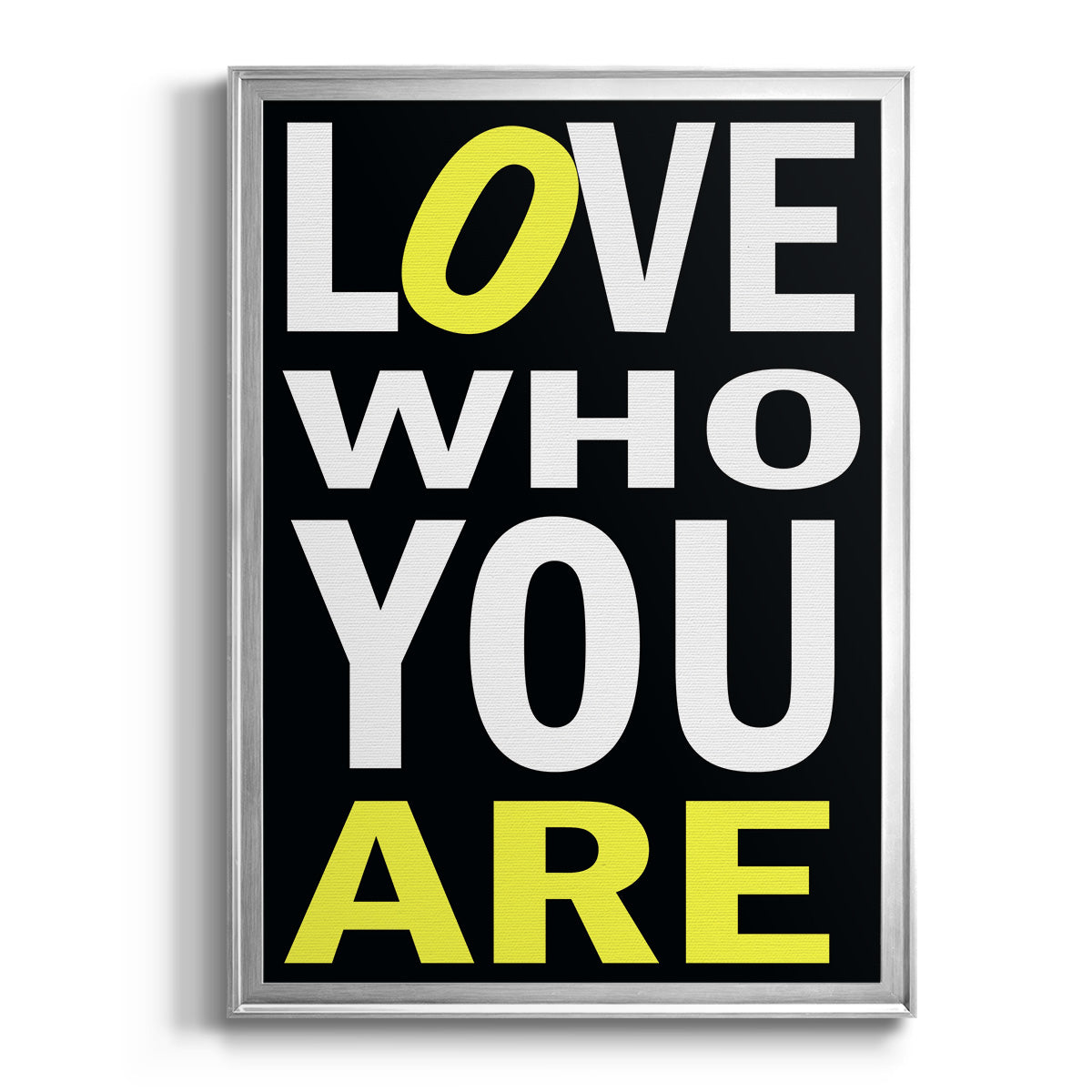 Love Who You Are - Modern Framed Canvas Print