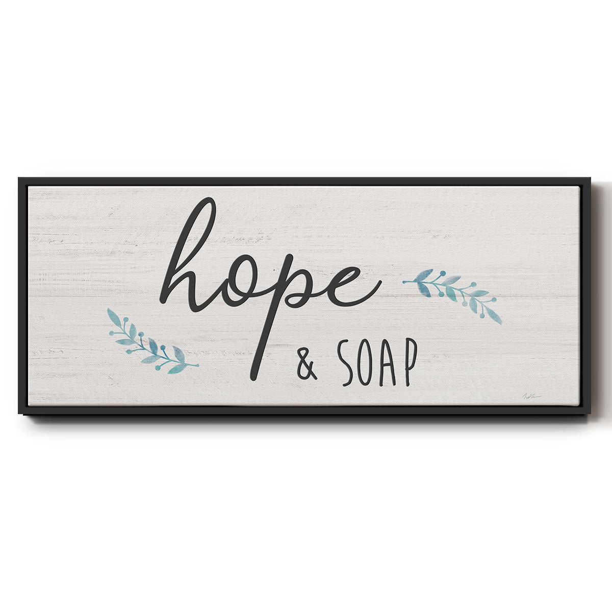 Hope & Soap - Floater Framed Canvas Print