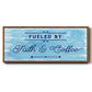 Fueled By - Floater Framed Canvas Print