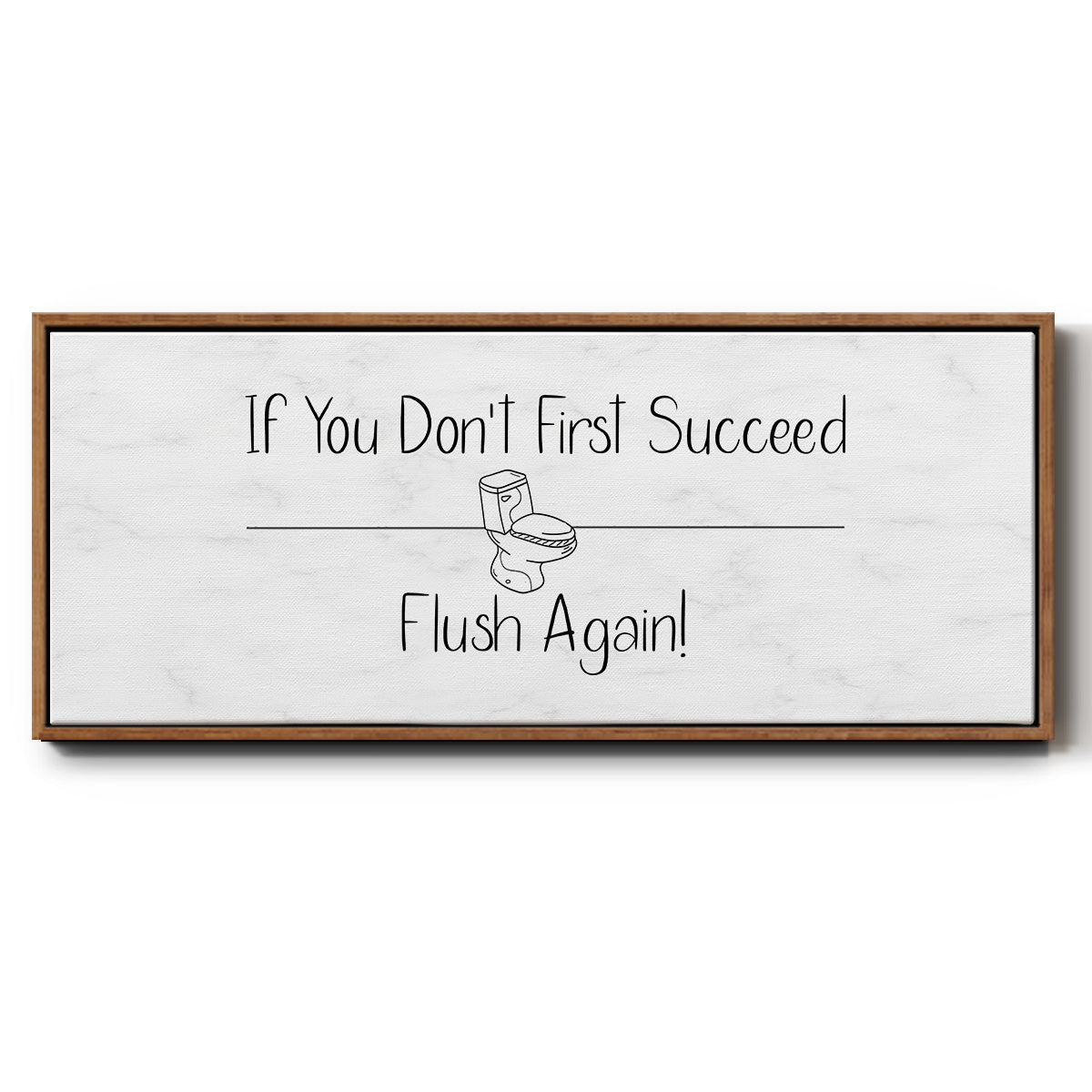 If You Don't ... - Floater Framed Canvas Print