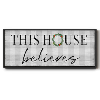 This House Believes - Floater Framed Canvas Print
