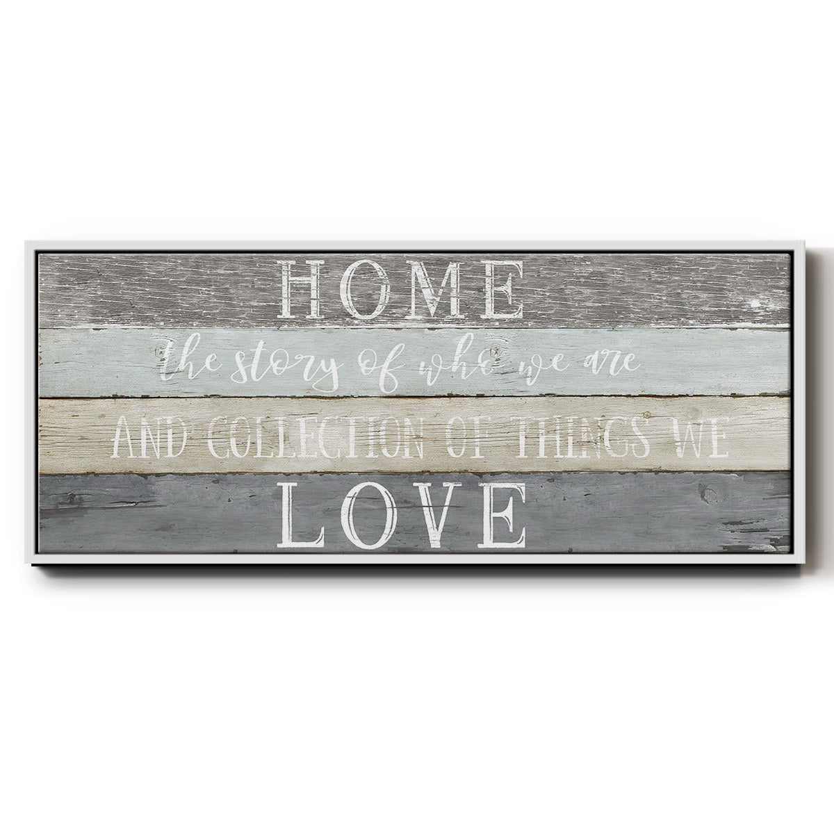 Home Love - Floater Framed Canvas Print