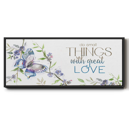 Small Things, Great Love - Floater Framed Canvas Print