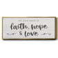 Faith Hope Love - Floater Framed Canvas Print
