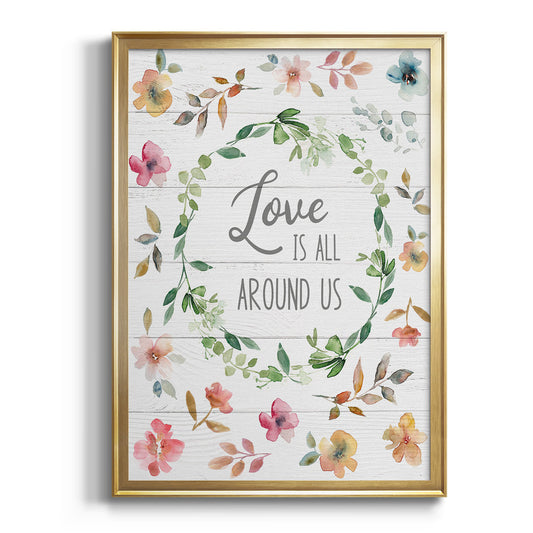 Love is All Around Us - Modern Framed Canvas Print