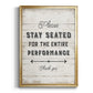 Please Stay Seated - Modern Framed Canvas Print