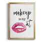 Makeup is My Art - Modern Framed Canvas Print