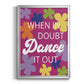 Dance It Out - Modern Framed Canvas Print