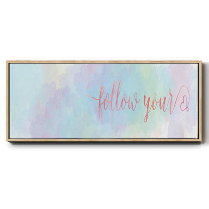 Follow Your - Floater Framed Canvas Print