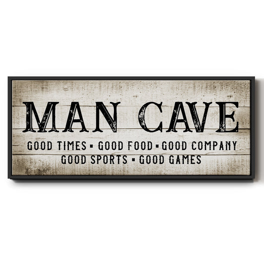Man Cave Good Times - Floater Framed Canvas Print