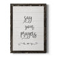 Say Your Prayers - Barnwood Framed Canvas Print