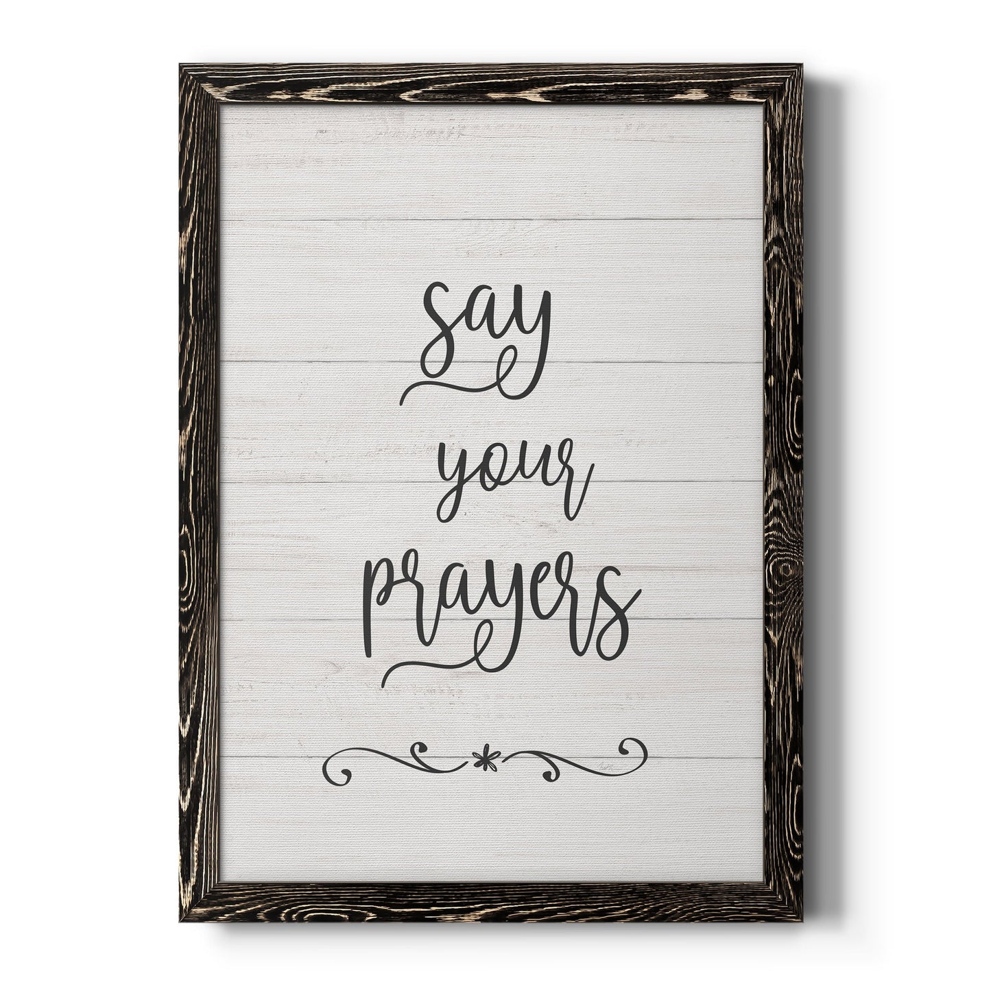 Say Your Prayers - Barnwood Framed Canvas Print