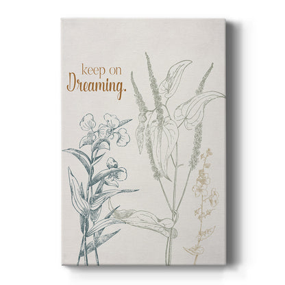 Keep on Dreaming - Canvas Art Print