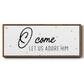 O Come - Floater Framed Canvas Print