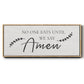 Say Amen - Floater Framed Canvas Print