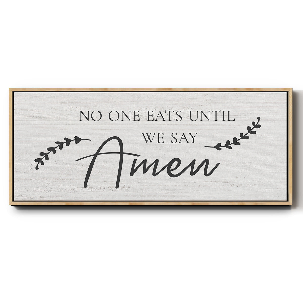 Say Amen - Floater Framed Canvas Print