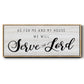 Serve the Lord - Floater Framed Canvas Print