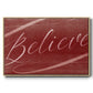 Believe - Framed Gallery Wrapped Canvas in Floating Frame