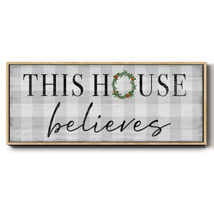 This House Believes - Floater Framed Canvas Print