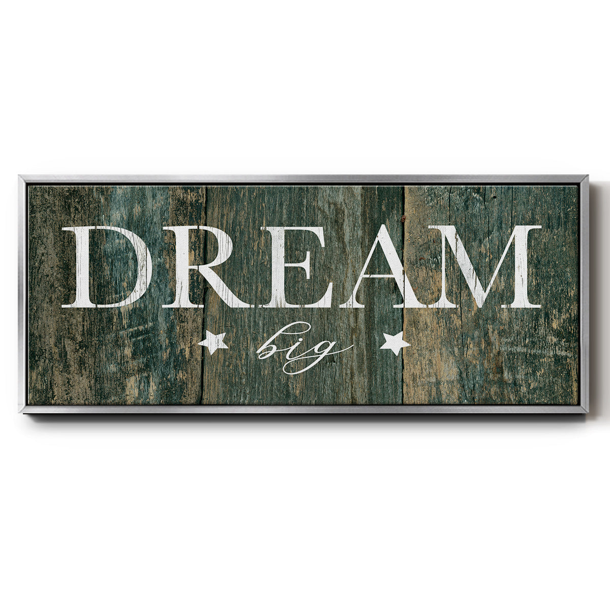 Dream Big - Floater Framed Canvas Print