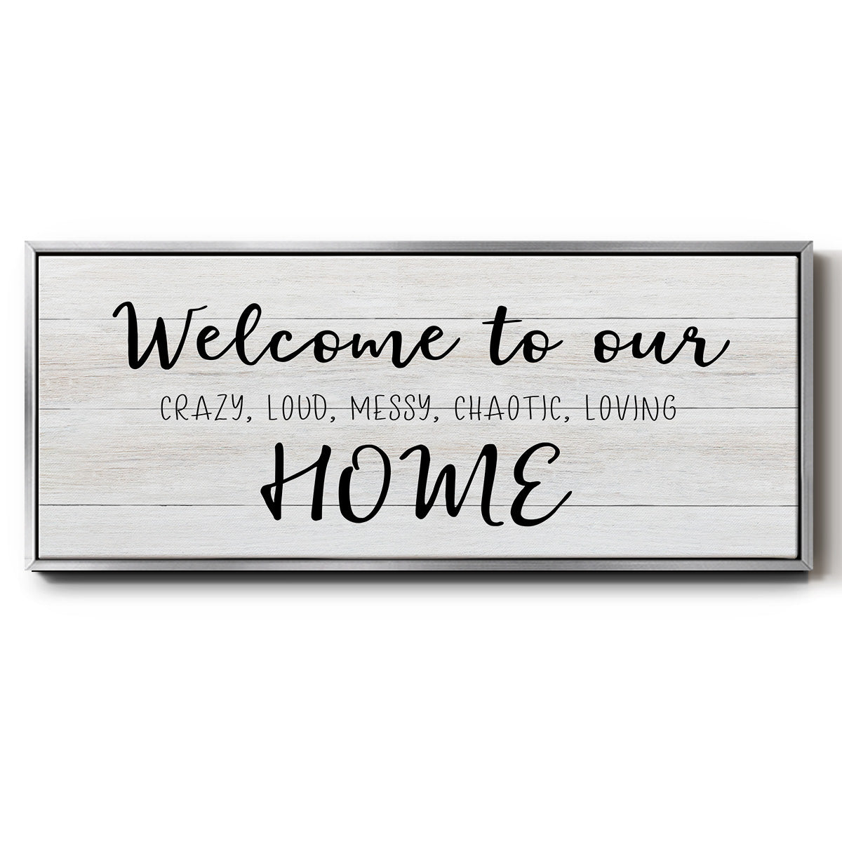 Welcome to Our Home - Floater Framed Canvas Print