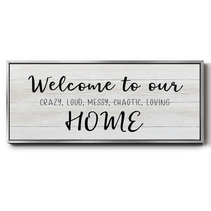 Welcome to Our Home - Floater Framed Canvas Print