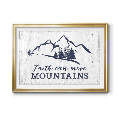 Move Mountains Premium Framed Print - Ready to Hang