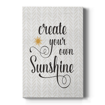 Create Your Own Sunshine - Canvas Art Print
