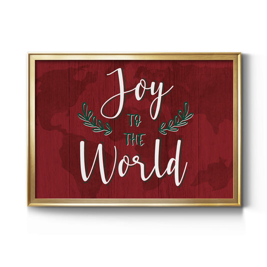 Joy to the World Premium Classic Framed Canvas - Ready to Hang