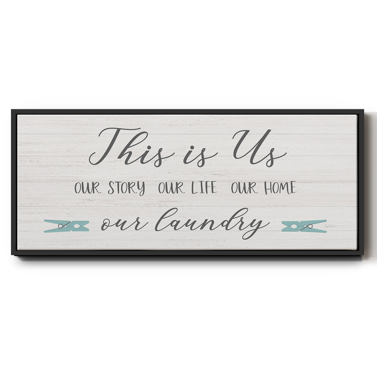 Us and Our Laundry - Floater Framed Canvas Print
