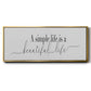 Simple Beautiful Life - Floater Framed Canvas Print