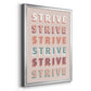 Strive - Modern Framed Canvas Print