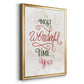 Wonderful Time of the Year - Modern Framed Canvas Print
