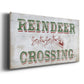 Reindeer Crossing Type Premium Gallery Wrapped Canvas - Ready to Hang