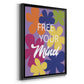 Free Your Mind - Modern Framed Canvas Print