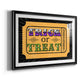 Trick or Treat Ticket Premium Framed Print - Ready to Hang