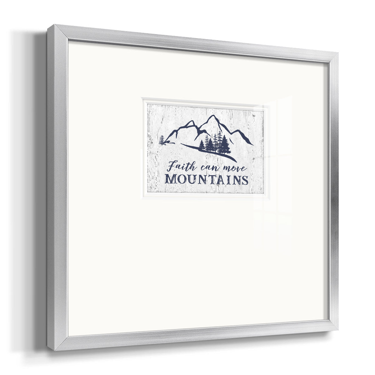 Move Mountains Premium Framed Print Double Matboard