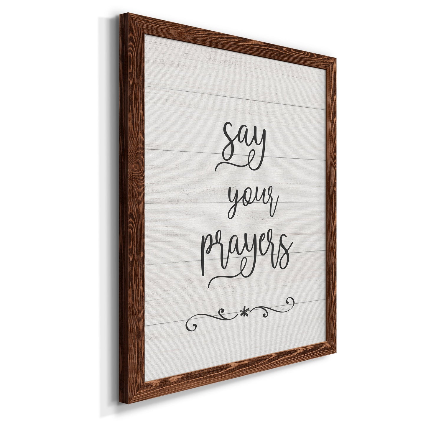 Say Your Prayers - Premium Canvas Framed in Barnwood - Ready to Hang