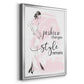 Fashion Changes Style Remains - Modern Framed Canvas Print