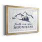Move Mountains - Modern Framed Art Print